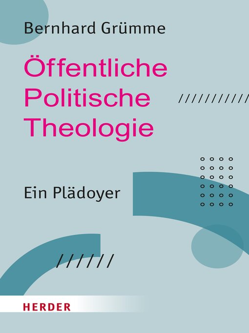 Title details for Öffentliche Politische Theologie by Bernhard Grümme - Available
